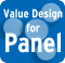 Value Design for Panel